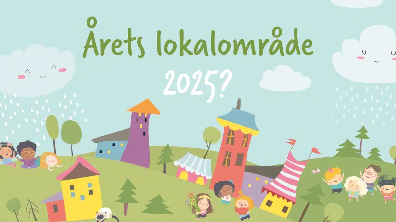 Illustration af et lokalområde med teksten: Årets Lokalområde 2025